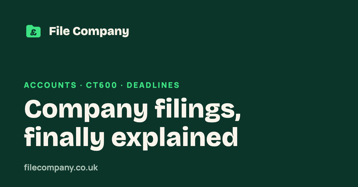 File Company — UK Company Filing, in Plain English